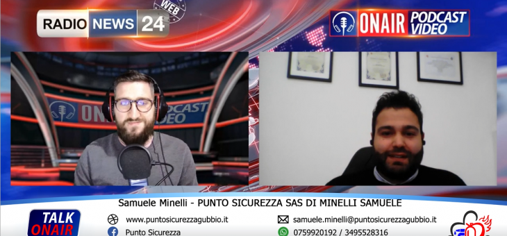 SI PARLA DI SICUREZZA SUL LAVORO – INTERVISTA A RADIONEWS 24 ONAIR